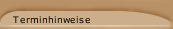 Terminhinweise